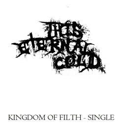 This Eternal Cold : Kingdom of Filth